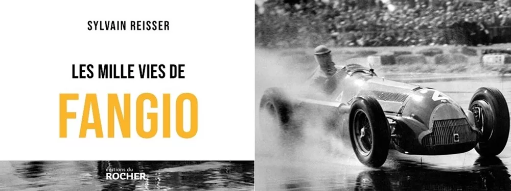 « Les mille vies de Fangio » par Sylvain Reisser