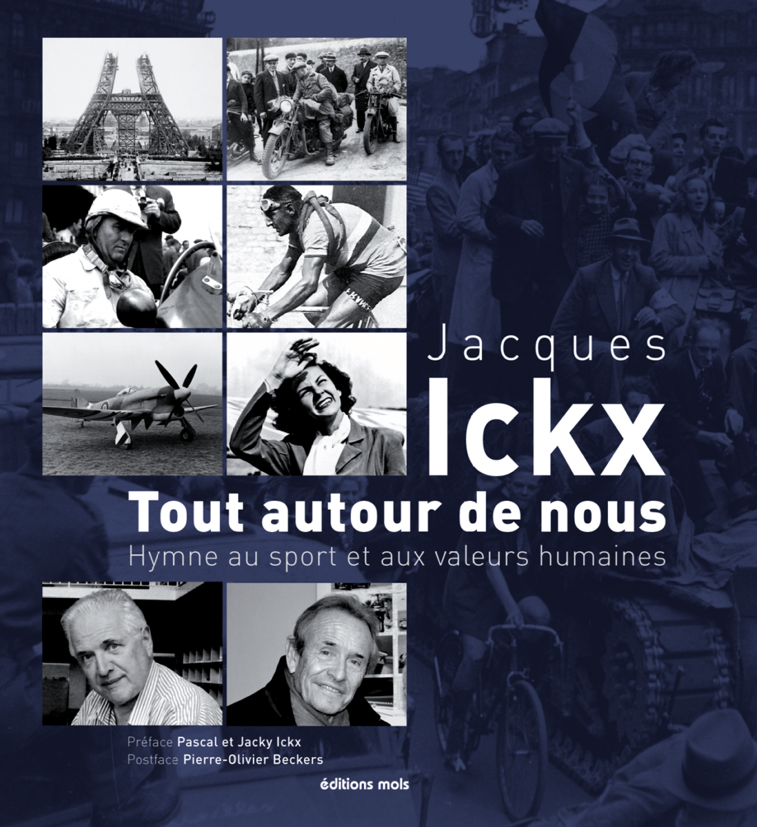 Le livre du mois : Jacques Ickx – Tout autour du monde